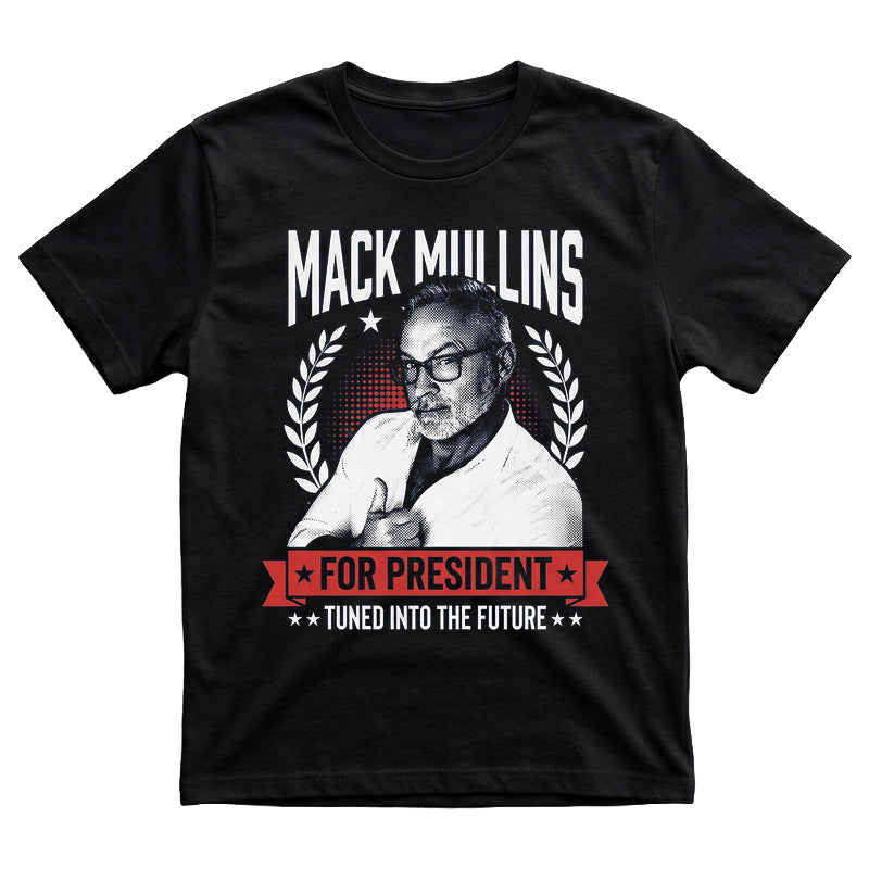 Mack Mullins for President Unisex classic tee